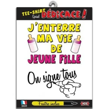 T-shirt dédicace j'enterre ma vie de jeune fille