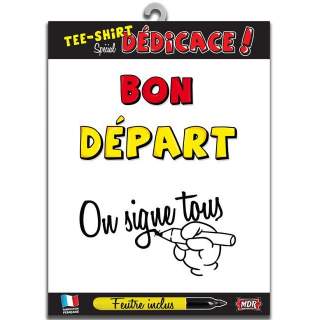 T-shirt dédicace Bon Départ
