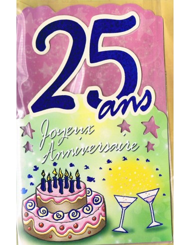 Carte Joyeux Anniversaire 25 ans